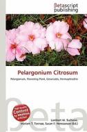 Pelargonium Citrosum edito da Betascript Publishing