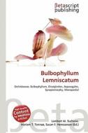 Bulbophyllum Lemniscatum edito da Betascript Publishing