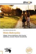 Wola Bokrzycka edito da Phon