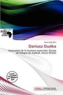 Dariusz Dudka edito da Cred Press
