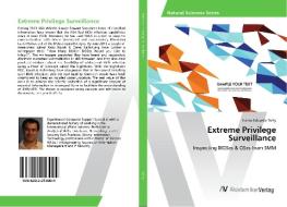 Extreme Privilege Surveillance di Carlos Eduardo Tichy edito da AV Akademikerverlag