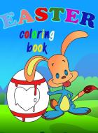 Easter coloring book: Amazing Coloring & funny Easter book with Unique And High-Quality Images for kids of all Ages di Ingrid R. Allan edito da LIGHTNING SOURCE INC