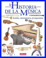 Historia de la música di Stefano Catucci edito da Malsinet Editor, S.L.