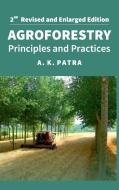 Agroforestry di Alok Kumar Patra edito da NEW INDIA PUBLISHING AGENCY- NIPA