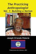 Building a Nation di Joseph Orlando Palacio edito da Produccicones de la Hamaca