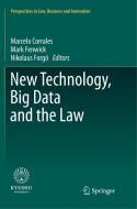 New Technology, Big Data and the Law edito da Springer Singapore