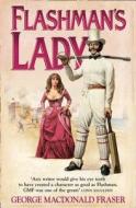 Flashman's Lady di George MacDonald Fraser edito da HarperCollins Publishers