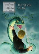Silver Chair di C. S. Lewis edito da HarperCollins Children's Books