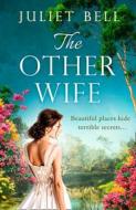 The Other Wife di Juliet Bell edito da HarperCollins Publishers