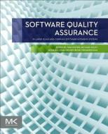 Software Quality Assurance: In Large Scale and Complex Software-Intensive Systems di Ivan Mistrik edito da MORGAN KAUFMANN PUBL INC