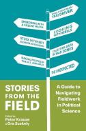 Stories From The Field 8211 A Guide edito da Columbia University Press