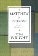 Matthew For Everyone di Tom Wright edito da Spck Publishing