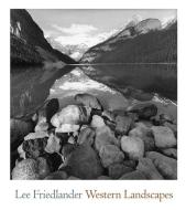 Western Landscapes di Lee Friedlander edito da Yale University Press