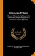 Citizenship Syllabus edito da Franklin Classics