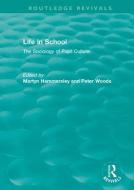 Life In School edito da Taylor & Francis Ltd