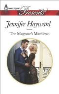 The Magnate's Manifesto di Jennifer Hayward edito da Harlequin
