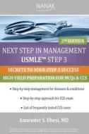 Next Step in Management USMLE Step 3: 2nd Edition di Amninder S. Dhesi edito da Amninder S. Dhesi