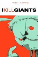 I Kill Giants di Joe Kelly edito da Turtleback Books