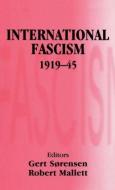 International Fascism, 1919-45 edito da Taylor & Francis Ltd