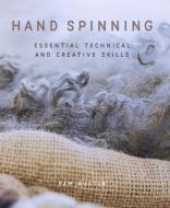 Hand Spinning di Pam Austin edito da The Crowood Press Ltd