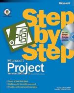 Microsoft Project Version 2002 Step By Step di Carl S. Chatfield, Timothy Johnson edito da Microsoft Press,u.s.