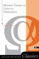 Modern Theory Of Critical Phenomena di Shang-Keng Ma edito da Taylor & Francis Inc