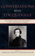Conversations with Tocqueville di Aurelian Craiutu edito da Lexington Books