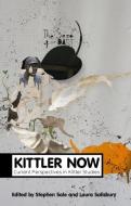 Kittler Now di Stephen Sale edito da Polity Press