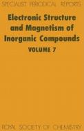 Electronic Structure and Magnetism of Inorganic Compounds di Royal Society of Chemistry edito da Royal Society of Chemistry