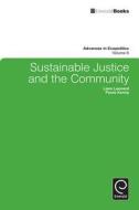 Sustainable Justice and the Community di Liam Leonard, Paula Kenny edito da Emerald Group Publishing Limited