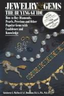 Jewelry & Gems The Buying Guide di Antoinette Matlins edito da Springer Netherlands