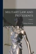Military Law and Precedents; Volume 2 di William Winthrop edito da LEGARE STREET PR