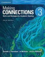 Making Connections Level 3 Student's Book di Kenneth J. Pakenham, Jo McEntire, Jessica Williams edito da Cambridge University Press