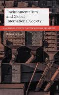 Environmentalism And Global International Society di Robert Falkner edito da Cambridge University Press