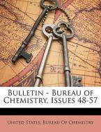 Bulletin - Bureau Of Chemistry, Issues 4 edito da Nabu Press