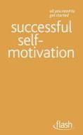 Successful Self-motivation di Frances Coombes edito da Hodder Education