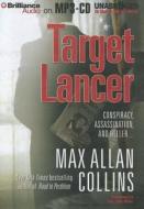 Target Lancer di Max Allan Collins edito da Brilliance Corporation