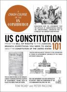 Us Constitution 101 di Tom Richey, Peter Paccone edito da Adams Media Corporation
