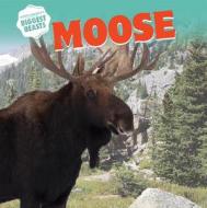 Moose di Amy Rogers edito da PowerKids Press