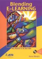Blending E-learning di Karen Mantyla edito da American Society For Training & Development