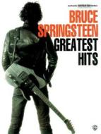 Bruce Springsteen -- Greatest Hits: Authentic Guitar Tab di Bruce Springsteen edito da WARNER BROTHERS PUBN