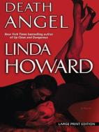 Death Angel di Linda Howard edito da Large Print Press