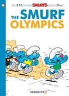 Smurfs #11: The Smurf Olympics, The di Yvan Delporte edito da Papercutz