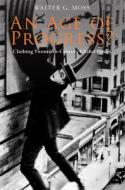 An Age of Progress? di Walter G. Moss edito da Anthem Press