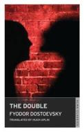 The Double di Fyodor Dostoyevsky edito da Alma Books Ltd