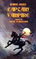Captain Vampire di Marie Nizet edito da Hollywood Comics