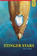 Stinger Stars di Paul Bussard edito da Montag Press