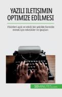 Yaz¿l¿ ileti¿imin optimize edilmesi di Florence Schandeler edito da 50Minutes.com (TU)