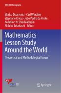 Mathematics Lesson Study Around the World edito da Springer International Publishing