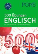 PONS 500 Übungen Englisch edito da Pons GmbH